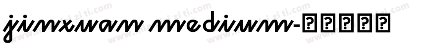 jinxuan medium字体转换